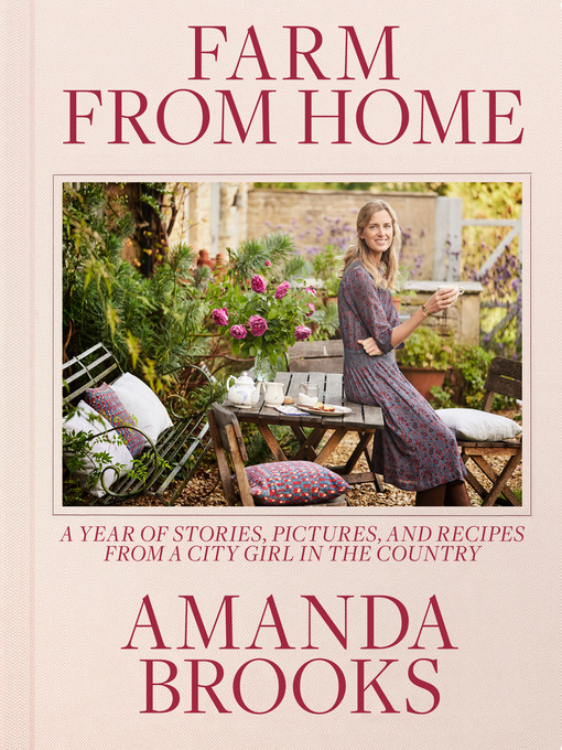 Title details for Farm from Home by Amanda Brooks - Available